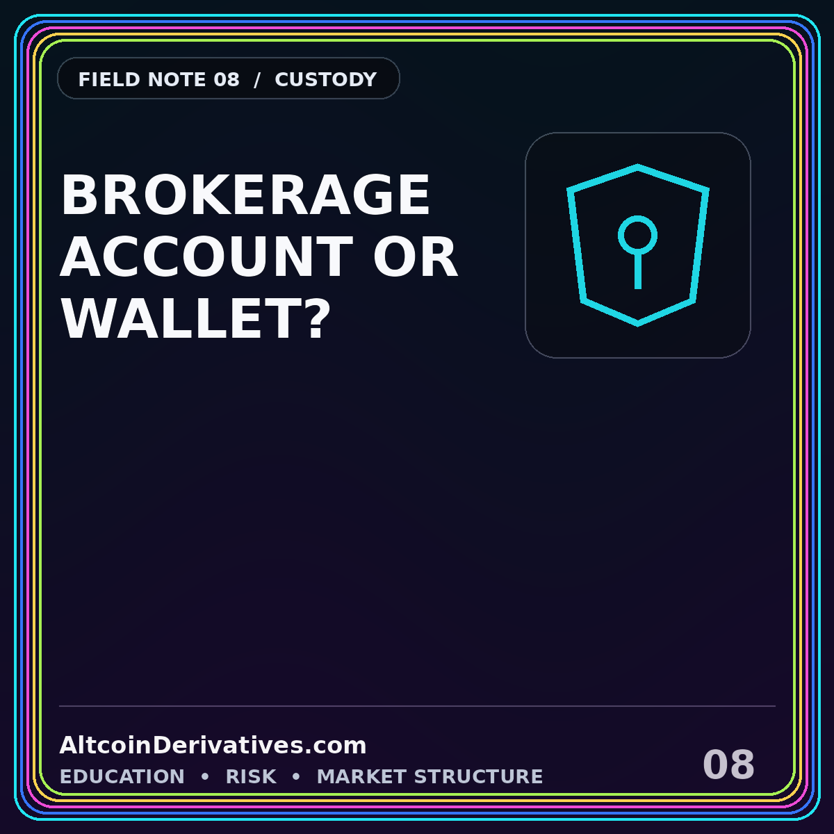 Neon typography card reading Brokerage Account or Wallet with a shield and key